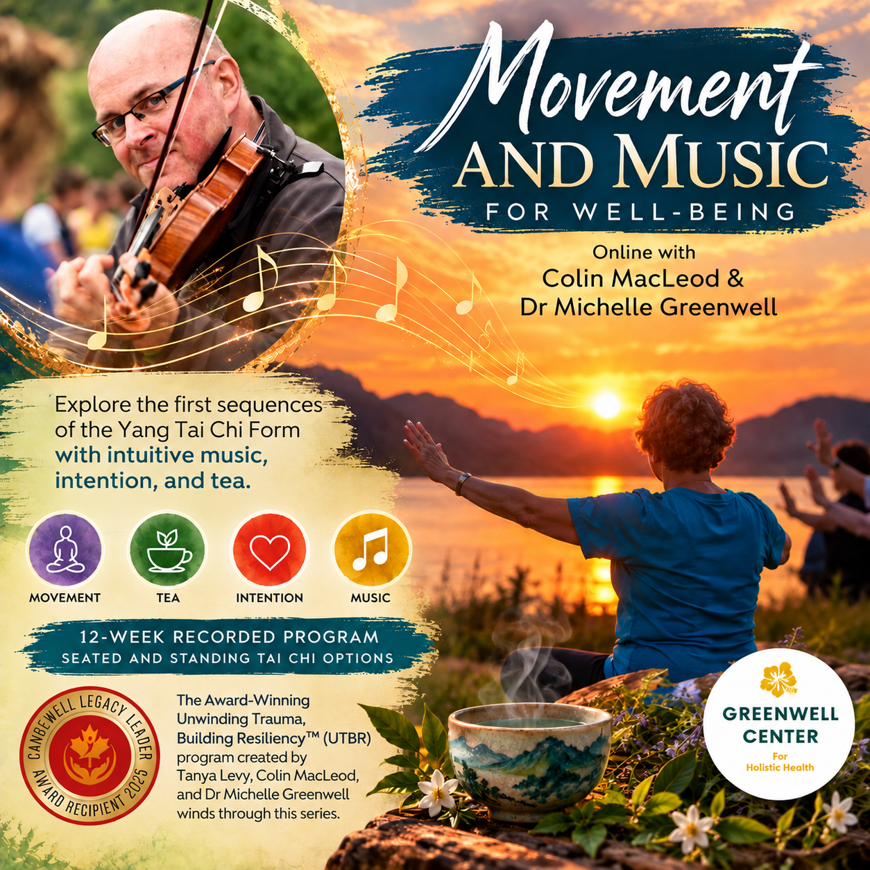 poster for Movement and Music for Wellbeing course, with male fiddler and woman doing tai chi watching a sunset on a lake, with a cup of tea behing them.